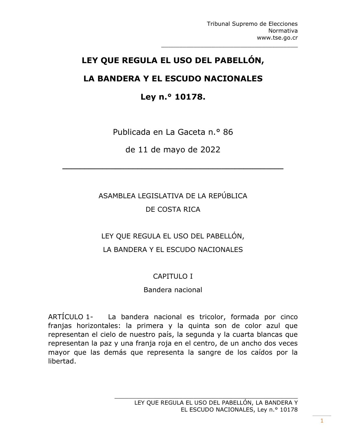 First page of Law 10178, as published in the Supreme Electoral Tribunal’s statutory compilation. The opening provision defines the stripes and their official symbolism.